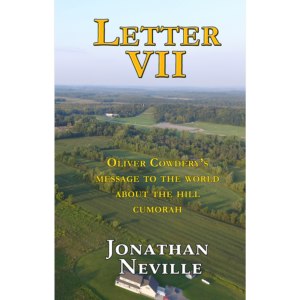 Letter VII - Oliver Cowdrey’s Message to the World by Jonathan Neville (Book)