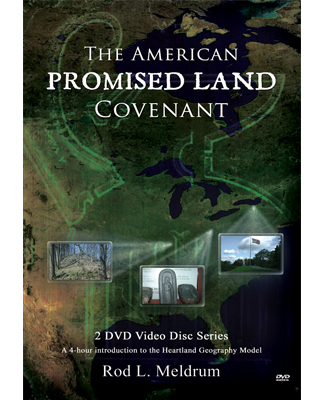 The American Promised Land Covenant by Rod Meldrum - (No longer available on DVD. Please view on our streaming site at watch.bookofmormonevidence.org)