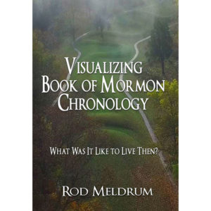 Visualizing the Book of Mormon Chronology (DVD)