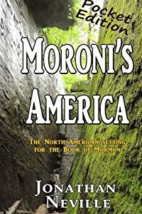 Moroni's America (Pocket Edition) by Jonathan Neville