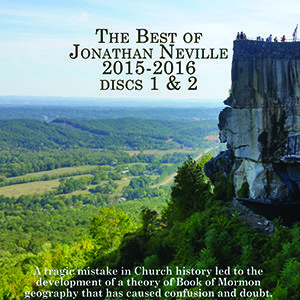 Church History and Book of Mormon Geography Video Disk 1&2 by Jonathan Neville -