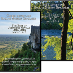 Church History and Book of Mormon Geography by Jonathan Neville All 4-Video Disc's