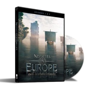 “Nephites in Europe” Episodes 1&2 DVD's by the Joseph Smith Foundation